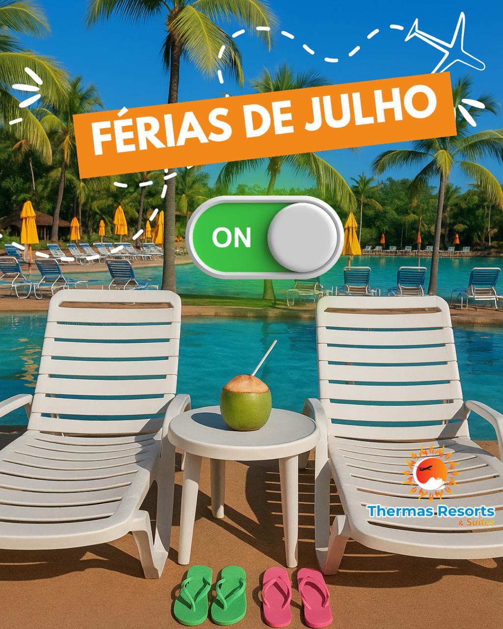 FÉRIAS DE JULHO ON